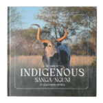 Indigenous Sanga/Nguni Book [PRE-ORDER]